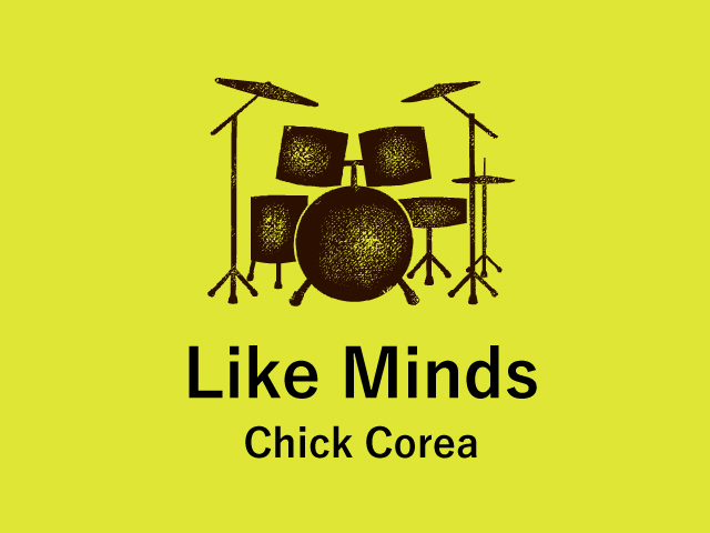 chick corea like minds